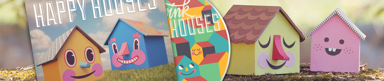 Happy Houses